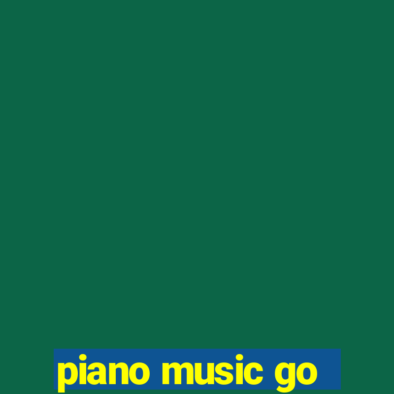 piano music go-jogos edm piano